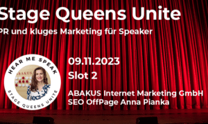 Anna Pianka von der ABAKUS Internet Marketing GmbH hält am 9. November den Vortrag "PR und kluges Marketing für Speaker".